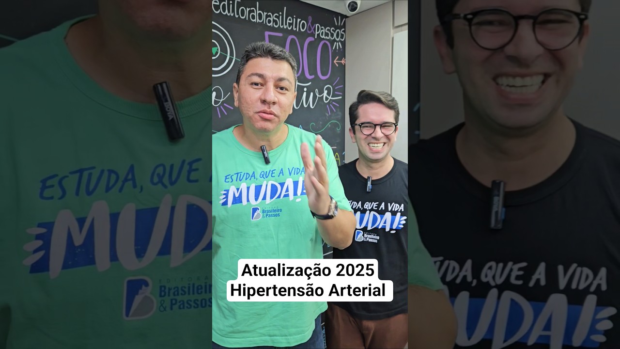 Atualiza&ccedil;&atilde;o 2025! Hipertens&atilde;o Arterial