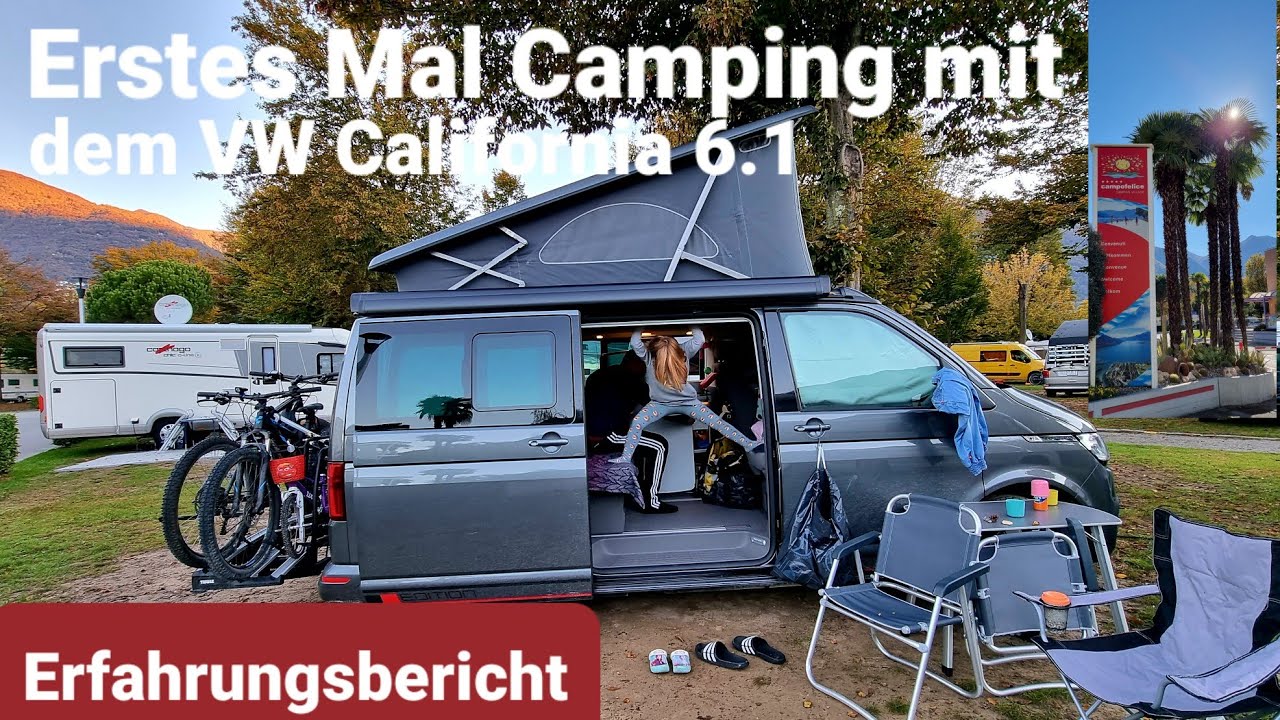 VW California - Premiere, das erste mal mit dem Ocean 6.1 auf Reisen - Erfahrungsbericht Campofelice