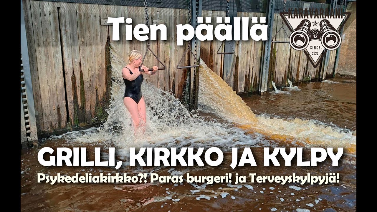Matkalla Suomessa osa 52. - Psykedeliakirkko, Suomen paras burgeri ja terveyskylpyjä