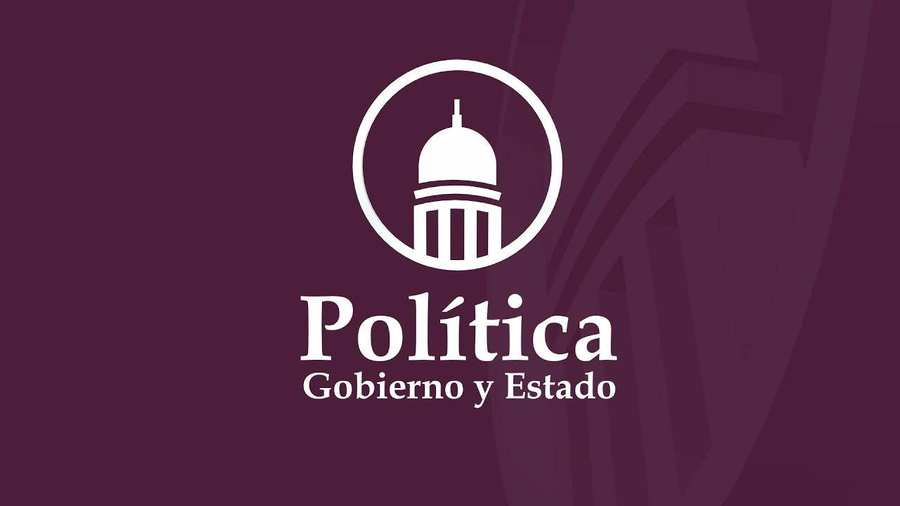 Política, Gobierno y Estado 16 DE FEBRERO DEL 2026