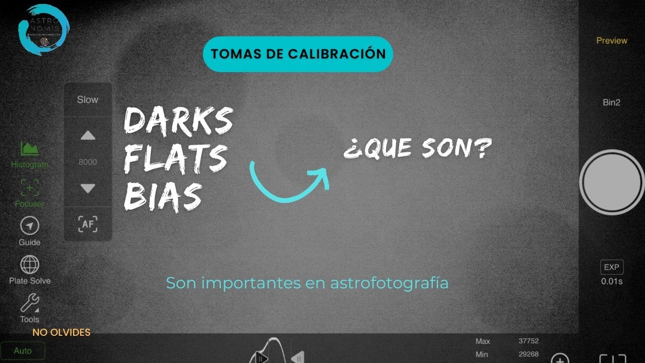 🟢 Que son TOMAS DE CALIBRACIÓN en ASTROFOTOGRAFIA [] ✴️ DARKS, FLATS, BIAS Y DARK FLATS...