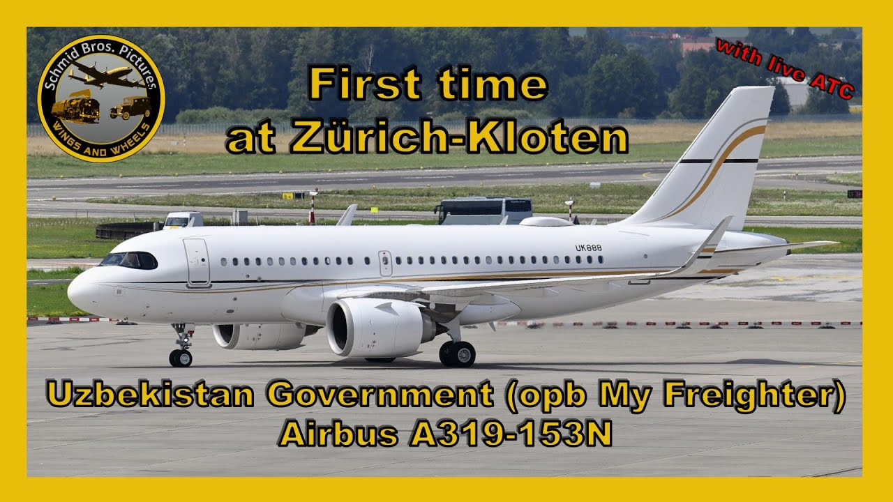 Uzbkekistan Government (opf My Freighter) Airbus A319N at Zurich-Kloten (with live ATC)