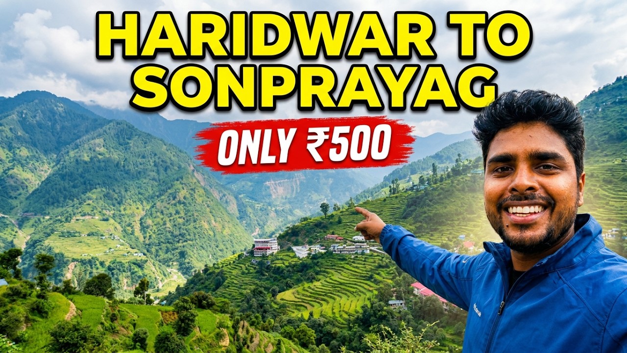 Haridwar To Sonprayag by Road | Only ₹500 Haridwar to Sonprayag | Hotel Price in Sonprayag