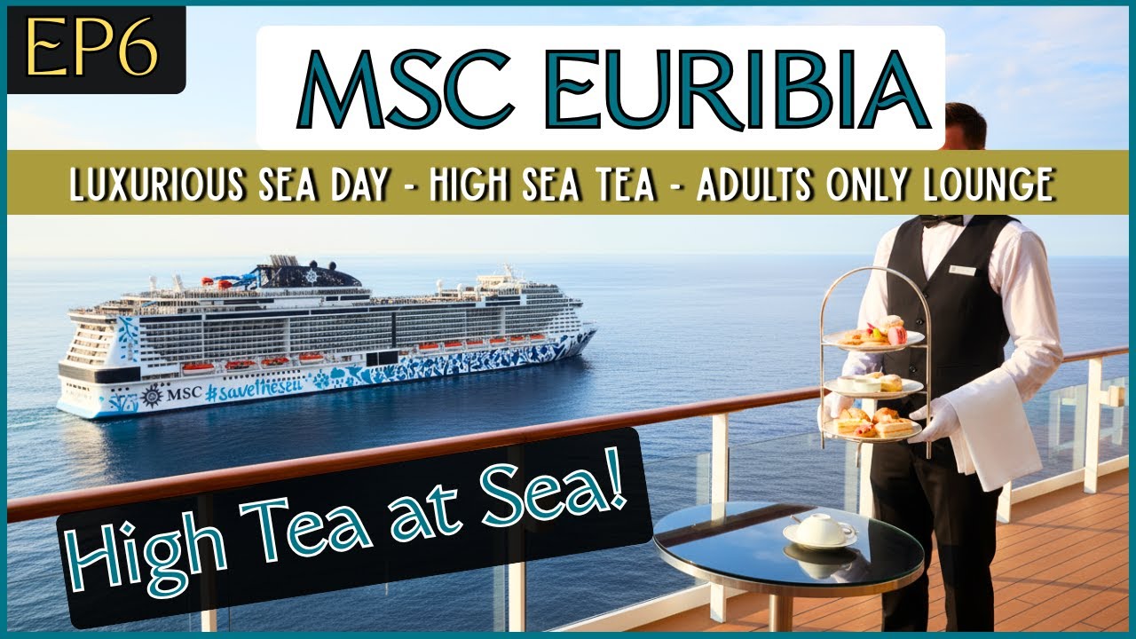 Inside the MSC Euribia Yacht Club – Champagne Breakfast to High Sea Tea