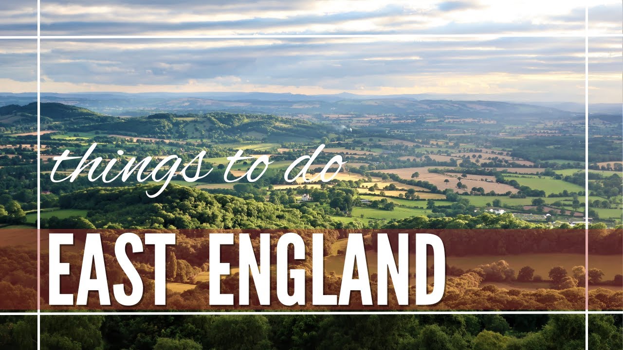 East England Travel | TOP 5+ Places to Visit