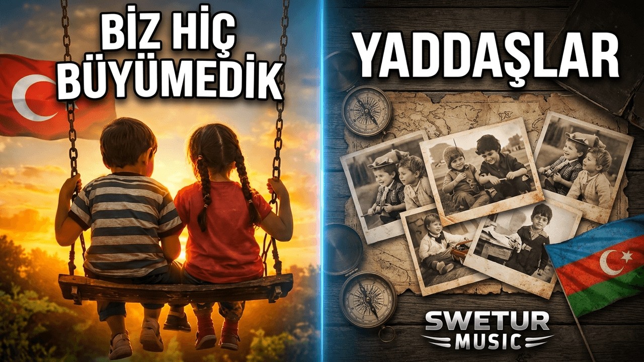 🎵ASLINDA BİZ HİÇ BÜYÜMEDİK YAR- CAN AZEYBAYCAN TÜRKCESi🎵