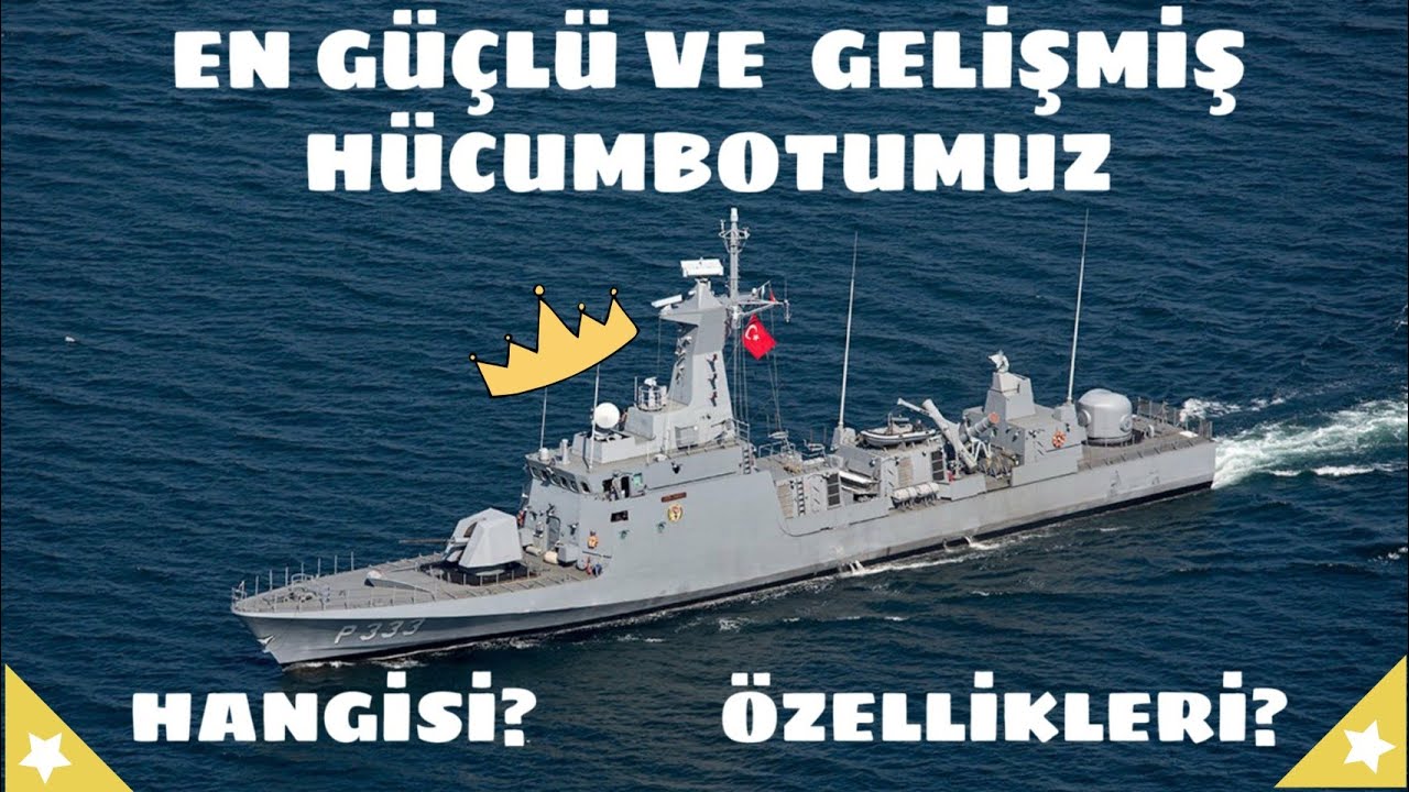 Türkiye'nin En Güçlü Ve Yetenekli Hücumbotu Kılıç Sınıfı Hücumbot Nedir? Özellikleri