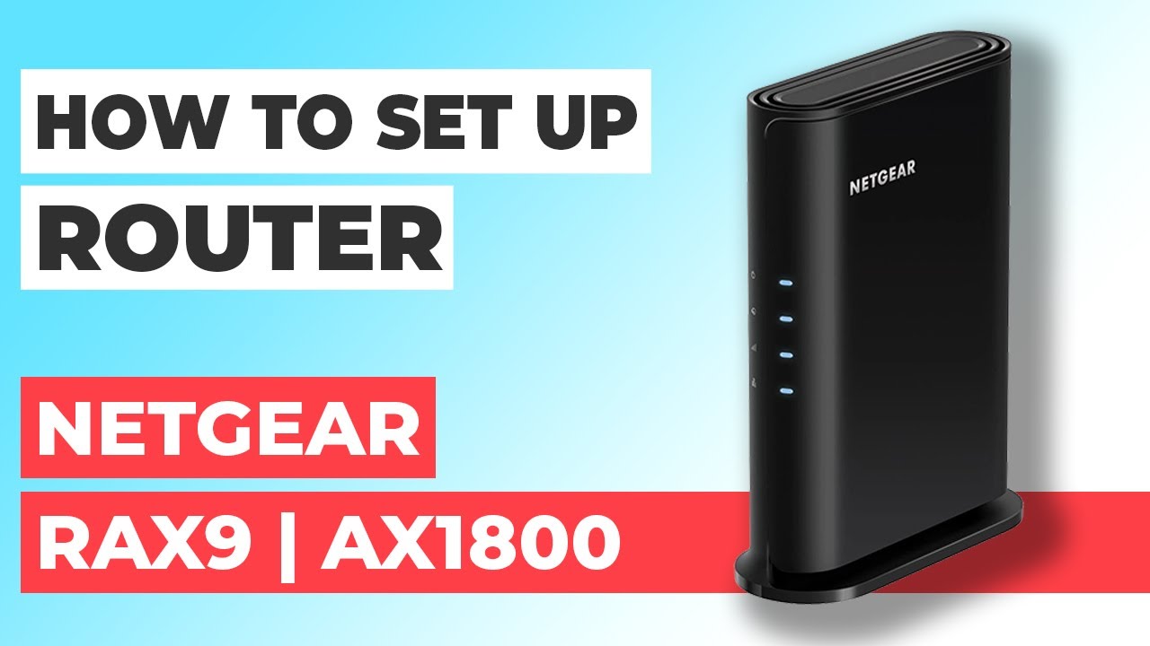 ✅ How to Set Up NETGEAR RAX9 | How to Setup NETGEAR AX1800 RAX9 WiFi Router