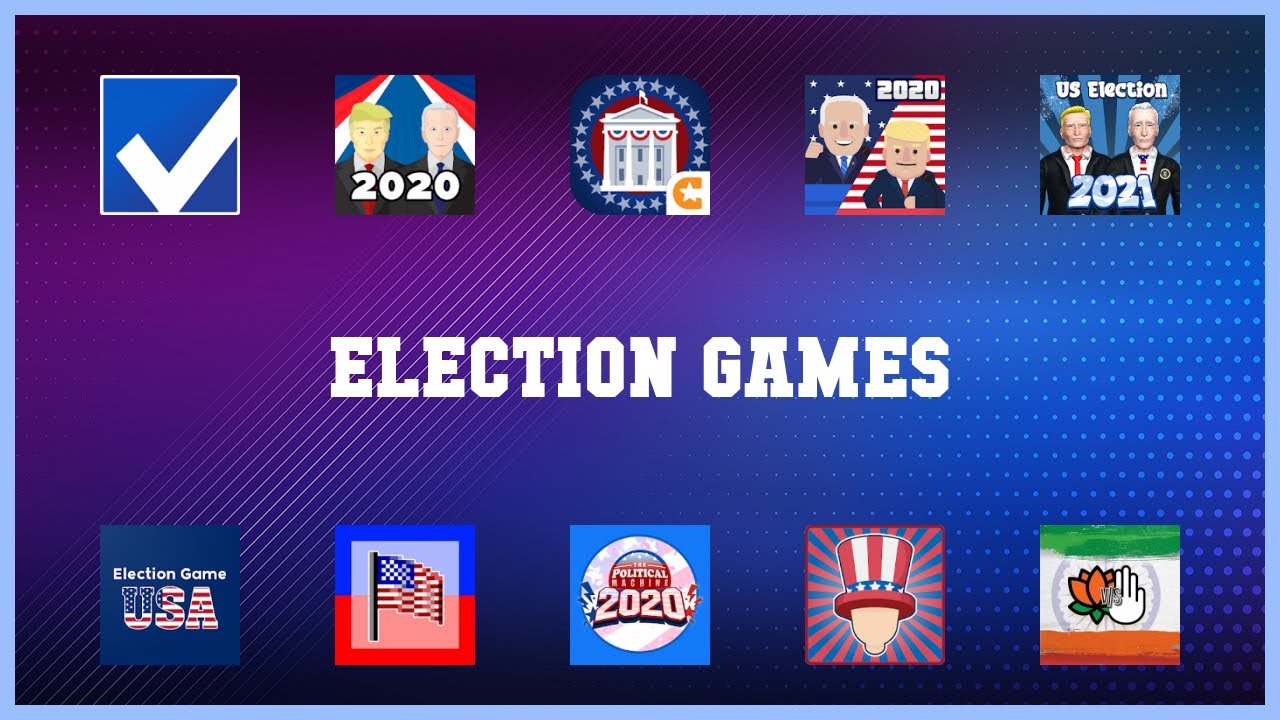 Top 10 Election Games Android Apps
