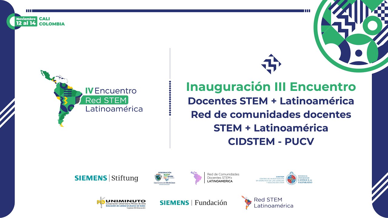 Inauguración III Encuentro Docentes STEM+ Latinoamérica