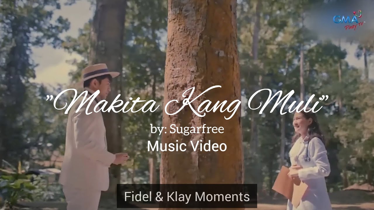 Fidel & Klay (FiLay) Moments | Makita Kang Muli by Sugarfree | Maria Clara at Ibarra | Music Video