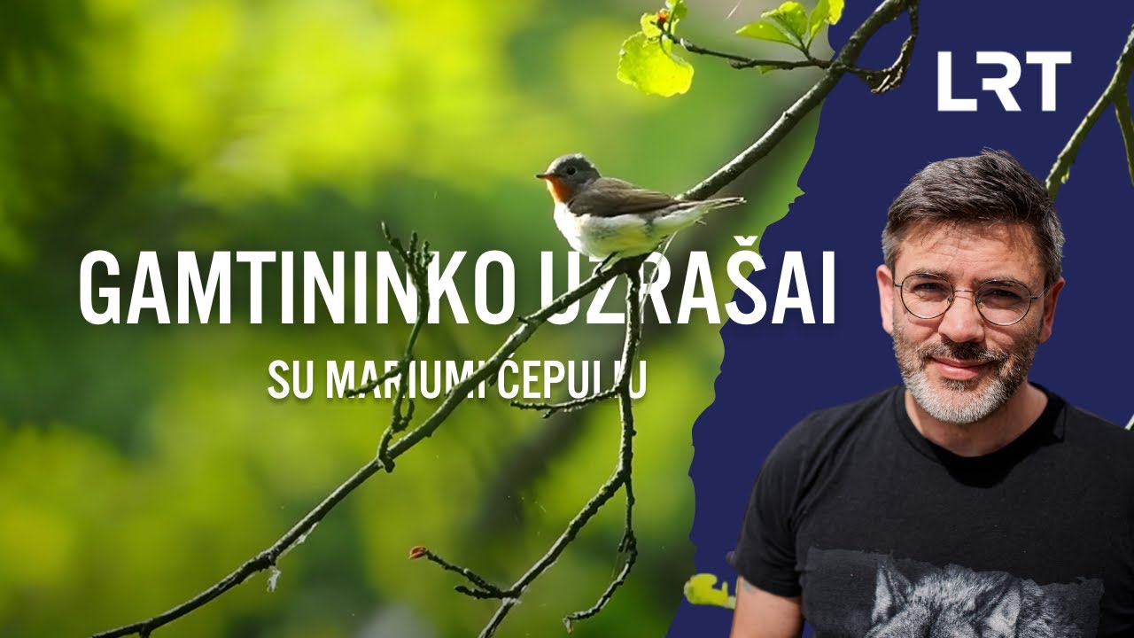 Gamtininko užrašai. Pirmuosius kadrus Aukštadvario apylinkėse prisiminęs Čepulis