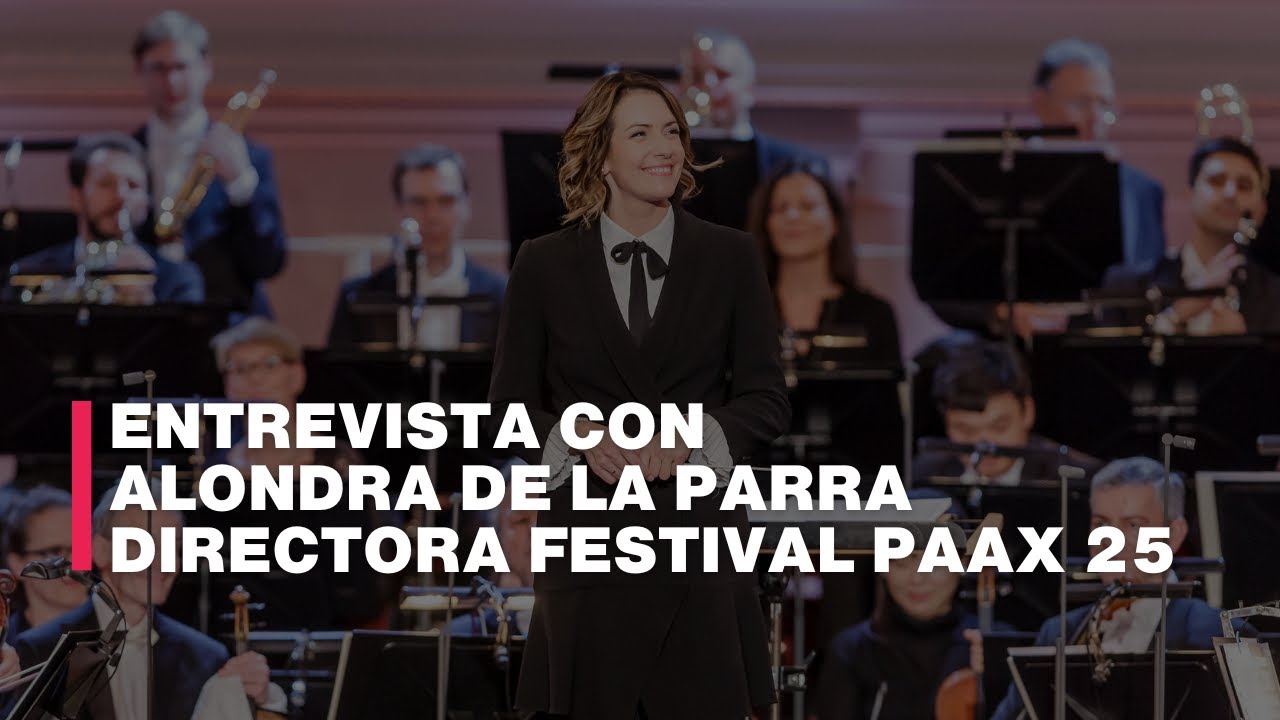 🎶 Alondra de la Parra presenta el Festival Paax GNP 2025 en la Riviera Maya