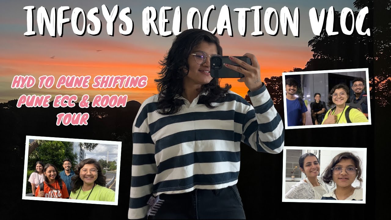 Infosys Relocation Vlog | Hyderabad to Pune Shifting, Infosys Pune ECC & Room Tour