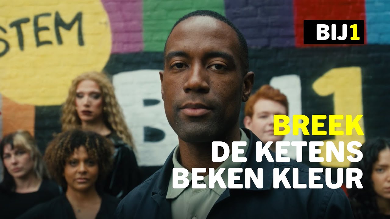 Breek de ketens. Beken kleur. Stem BIJ1.