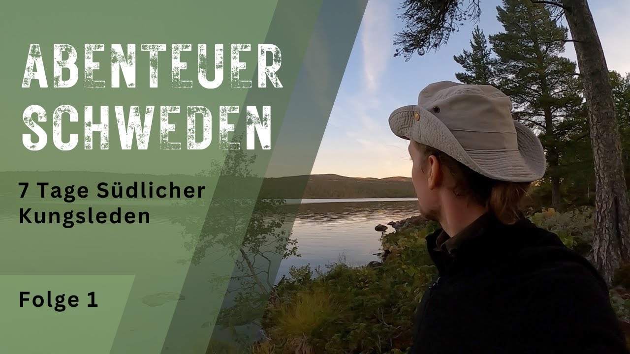 7 Tage in der schwedischen Wildnis | Folge 1