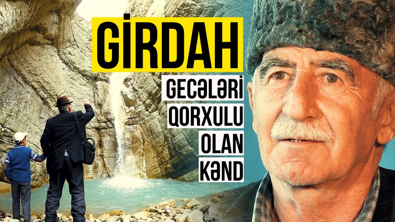 Gecələri vahiməli qorxulu olan kənddə baş verənlər - Girdah kəndi  | Nail Kəmərli