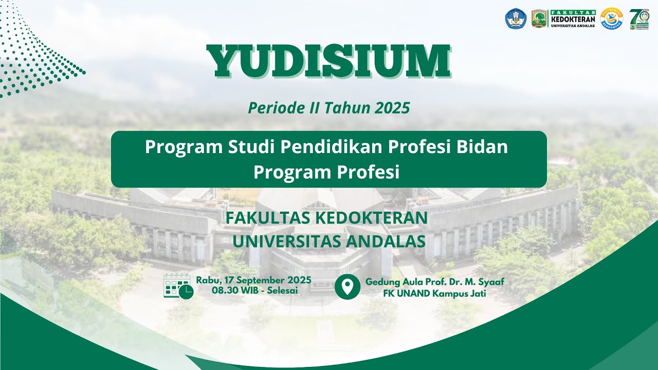 Yudisium Profesi Bidan Periode IV Tahun 2025  |  FK Unand | Rabu, 17 September 2025
