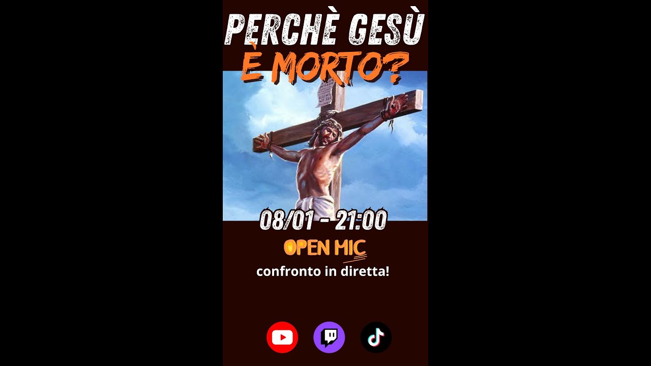 Perch&eacute; Ges&ugrave; &egrave; morto? Confronto con i credenti