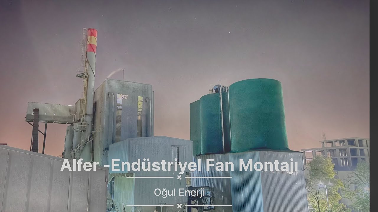 Alfer Endüstriyel Fan Montajı - Before and After
