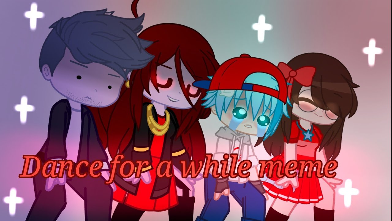 Dancing for a while meme| FnF| [Inspired]| Via_Chan24