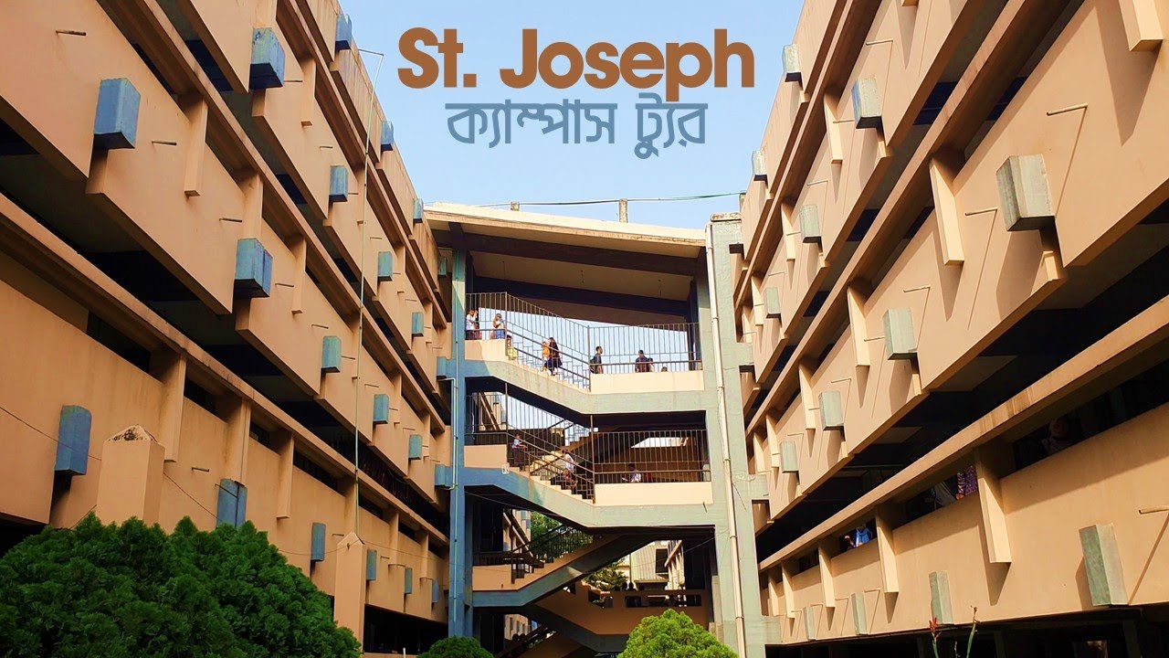 St. Joseph Campus Tour I সেন্ট যোসেফ হায়ার সেকেন্ডারি স্কুল