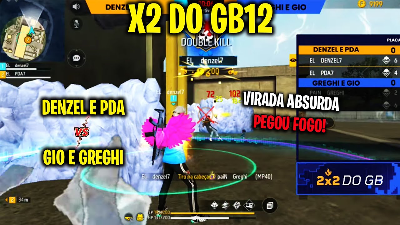 X2 DO GB - PDA E DENZEL vs GIO E GREGHI - VIRADA ABSURDA PEGOU FOGO! CLIPS FF
