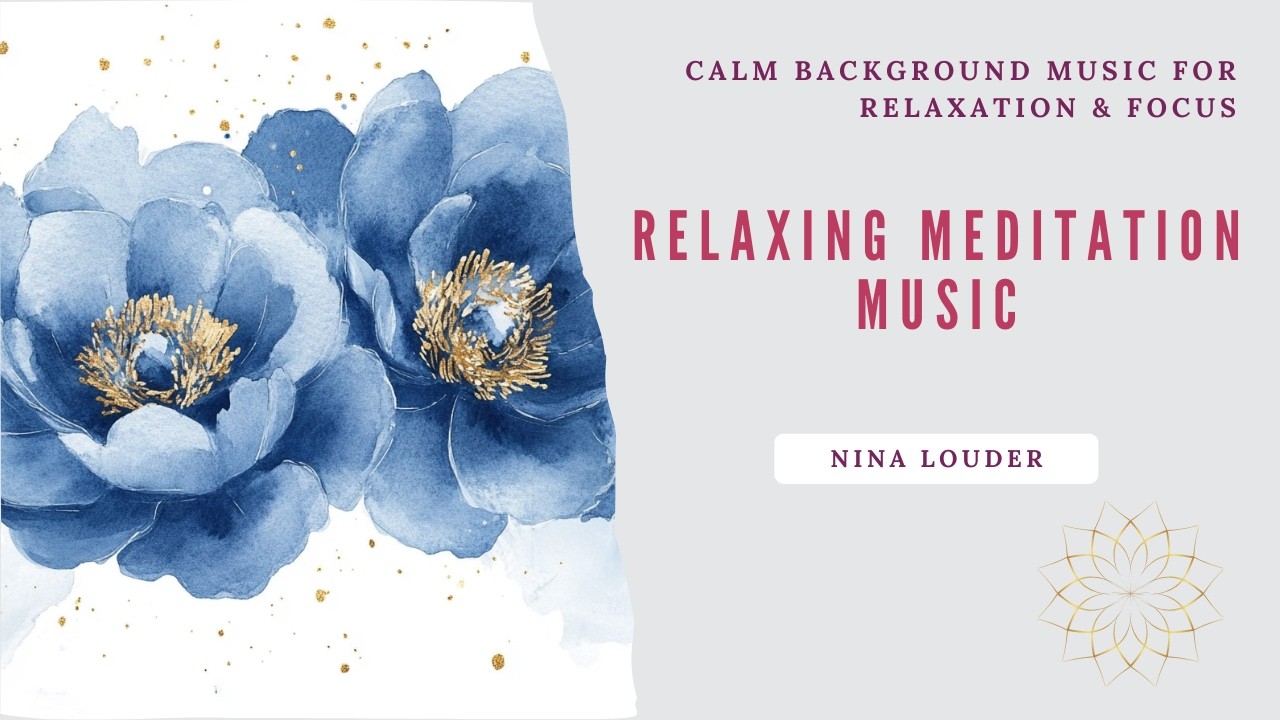 Relaxing Meditation Music, Peaceful Ambient Soundscape