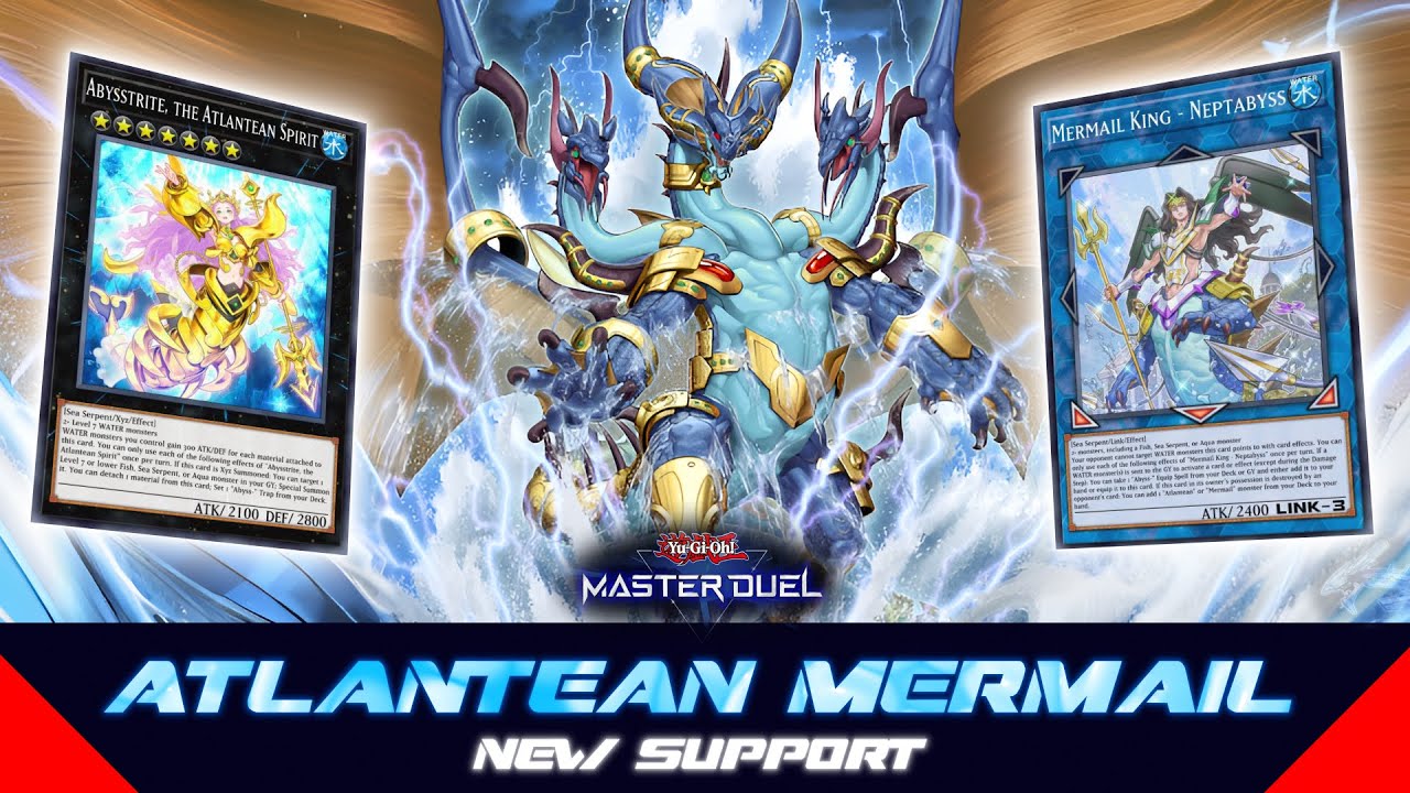 ATLANTEAN MERMAIL 🧜🏼‍♀️ - Poseidra Abyss, the Atlantean Dragon Lord‼️ [Yu-Gi-Oh! Master Duel]