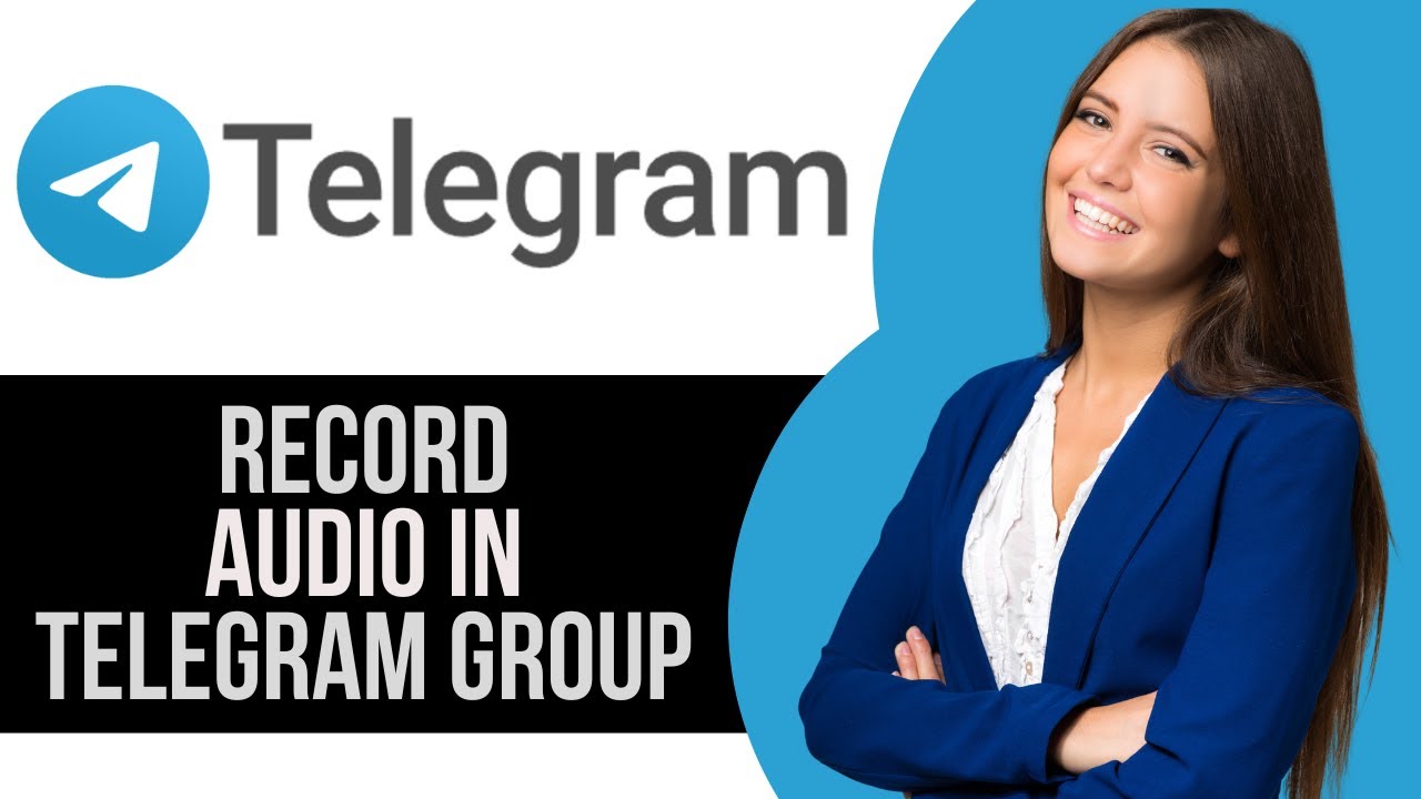 How to Record Audio in Telegram Channel