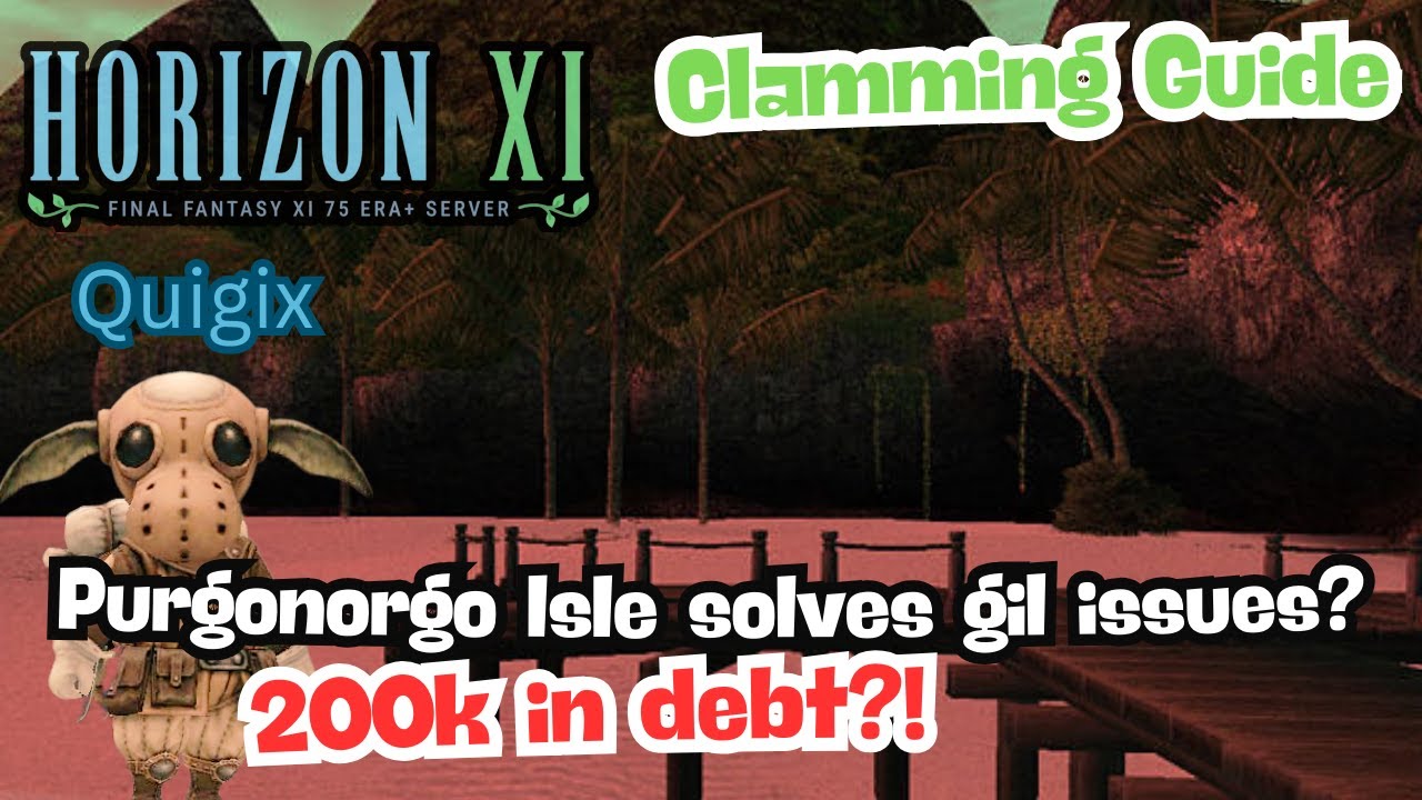 HorizonXI - FFXI - Clamming guide