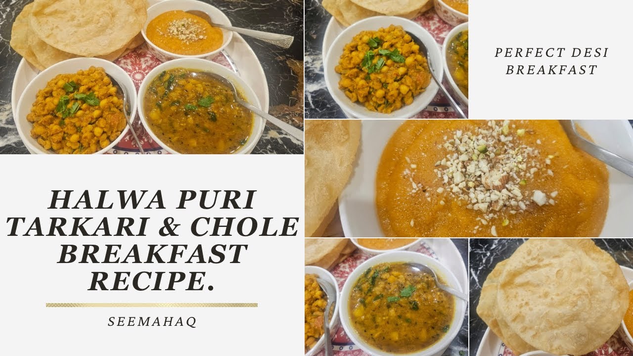Halwa Puri Tarkari & Chole Recipe | Perfect Desi Breakfast | Soft Puri & Mashy Chole