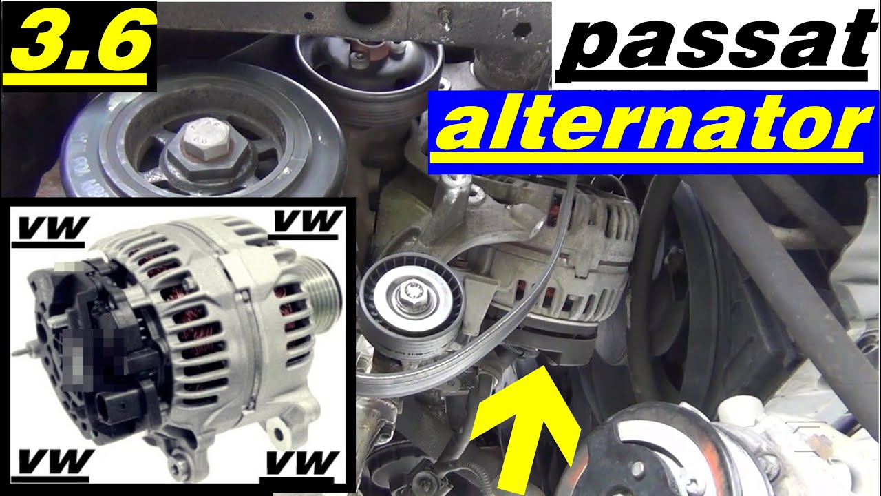3.6 VOLKSWAGEN Alternator Replacement How To Change Alternator On VW Passat 3.6 Easy Way VW Passat