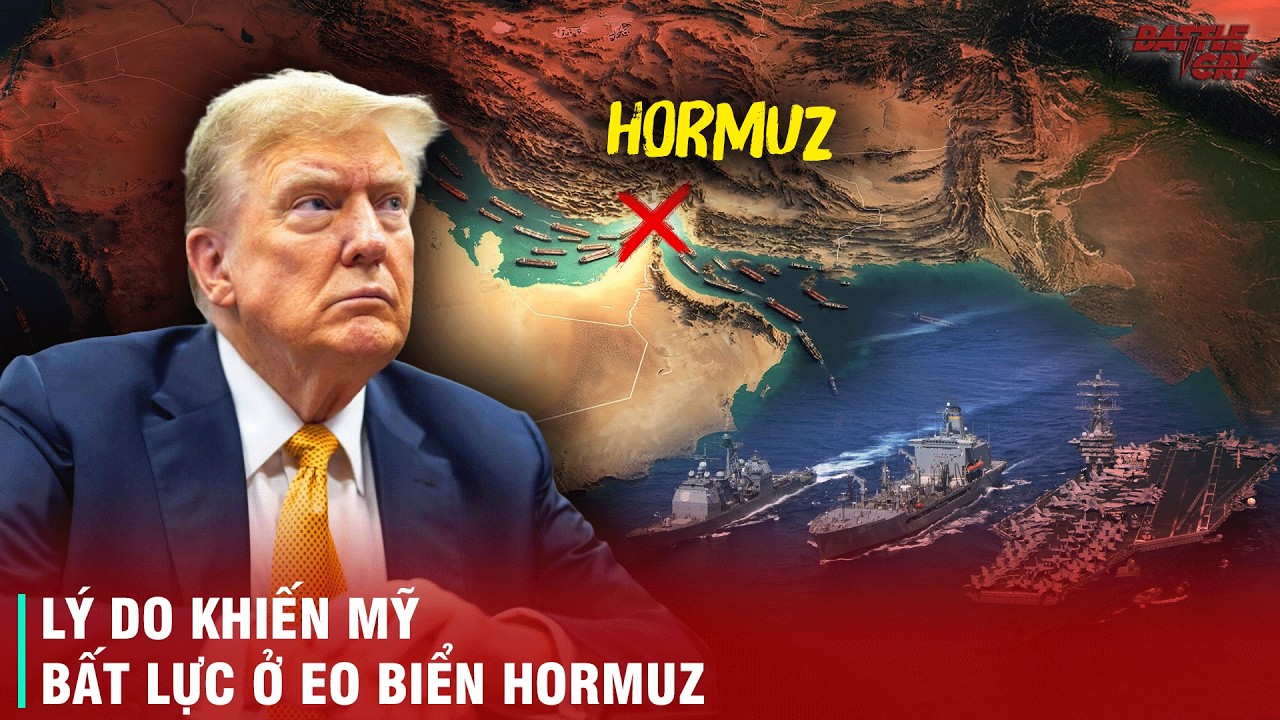 TẠI SAO 1 SIÊU CƯỜNG QUÂN SỰ NHƯ MỸ LẠI PHẢI BẤT LỰC NHÌN IRAN PHONG TỎA EO BIỂN HORMUZ?