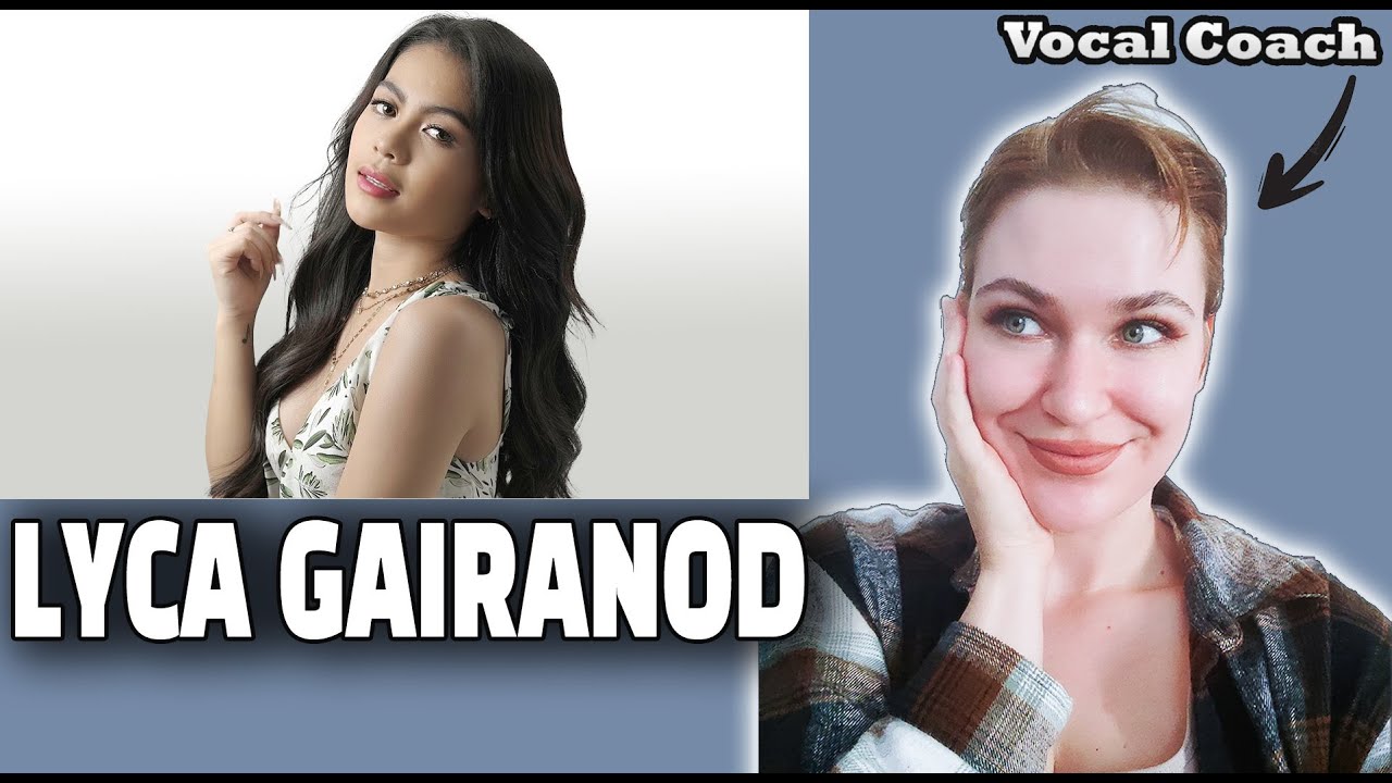 LYCA GAIRANOD - Akin Ka Na Lang - Vocal Coach & Professional Singer Reaction ..she did it!!