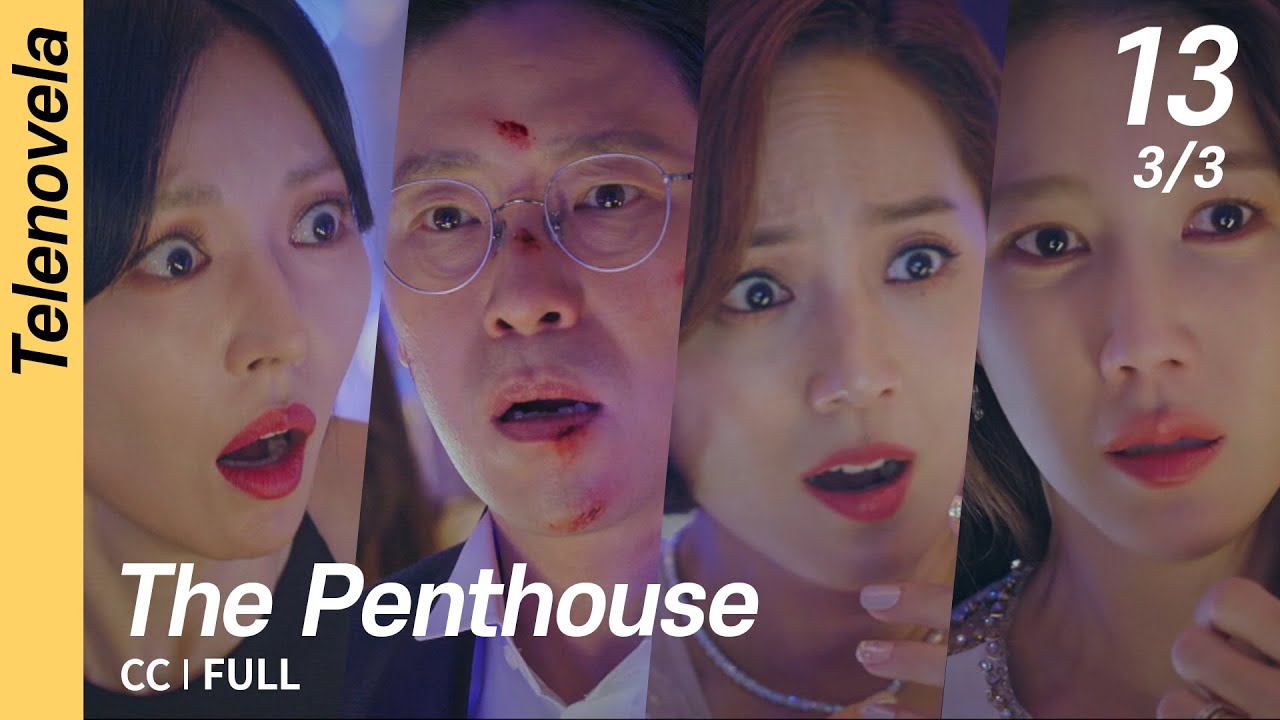 [CC/FULL] The Penthouse 1 EP13 (3/3) | 펜트하우스1