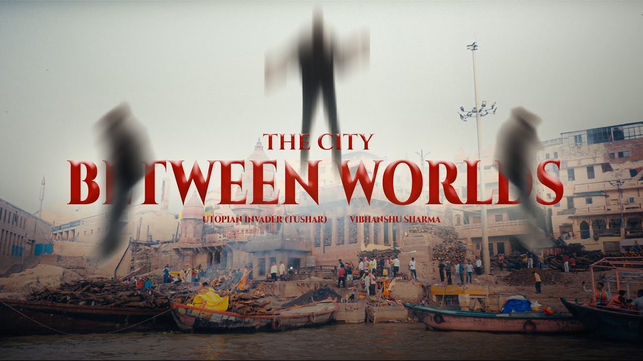 Varanasi: The City Between Worlds | An Ambient Cinematic Journey Through Kashi, India