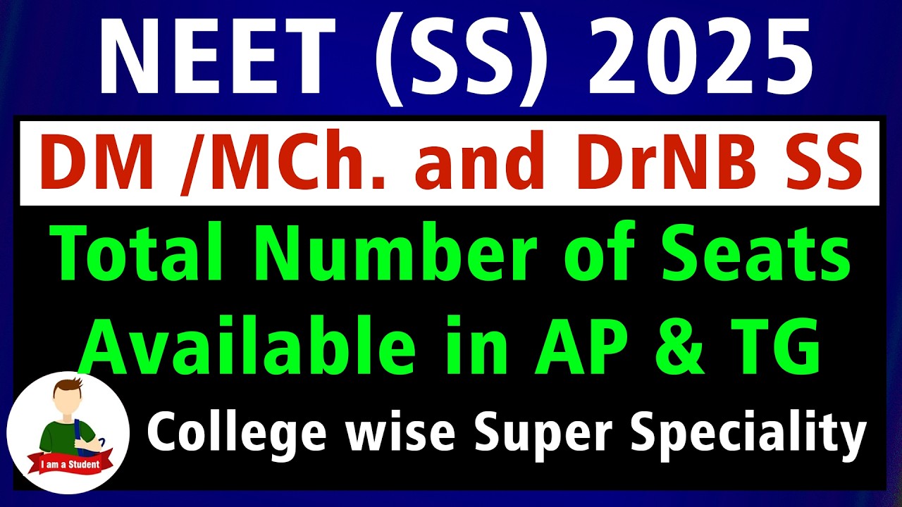 NEET SS 2025 Final Seat Matrix &ndash; DM/MCh/DrNB Seats in AP & Telangana (State-wise Breakup!) 🔥