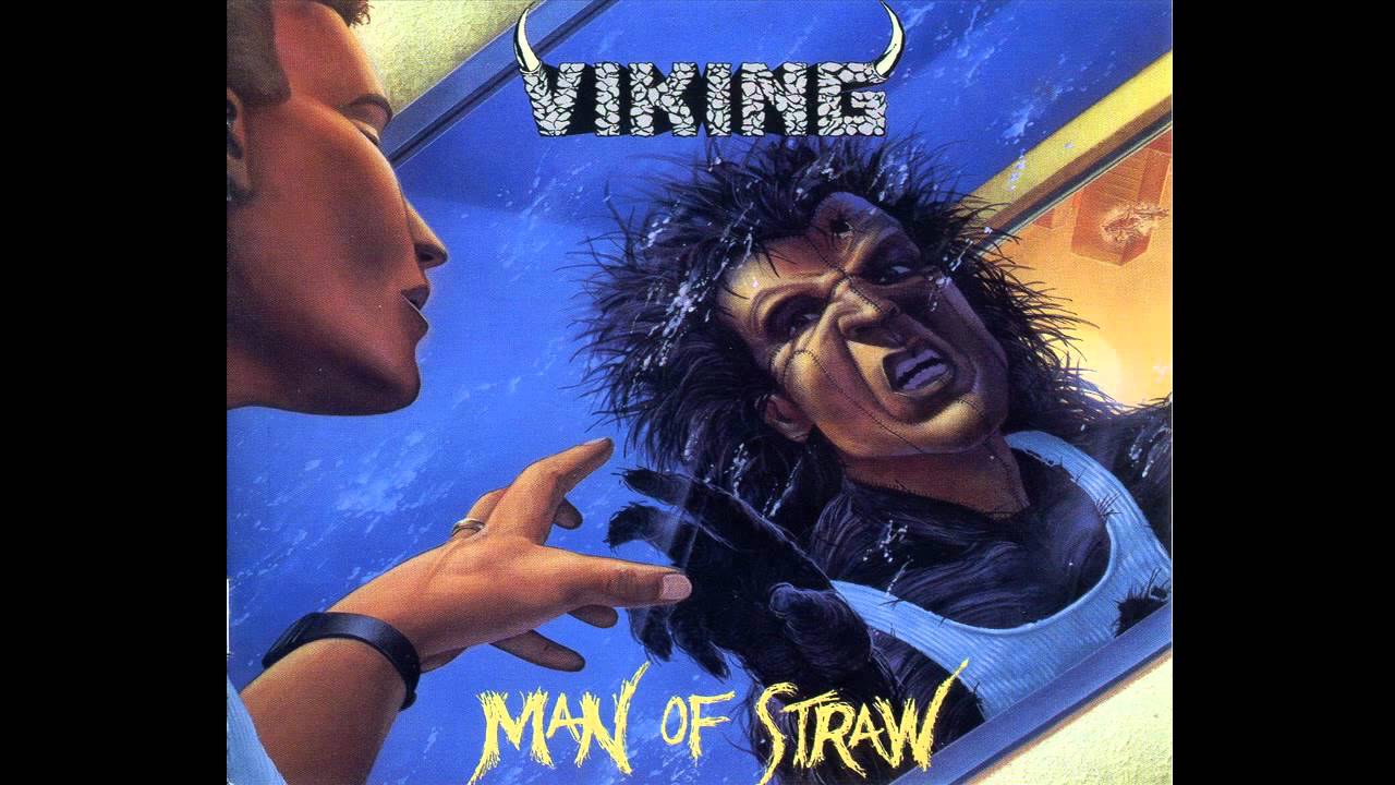 9. Man of Straw - Viking