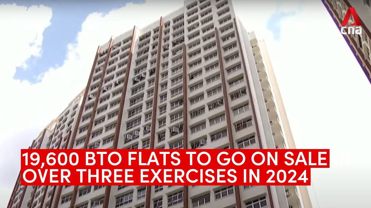 19,600 BTO flats to go on sale in 2024 over three exercises