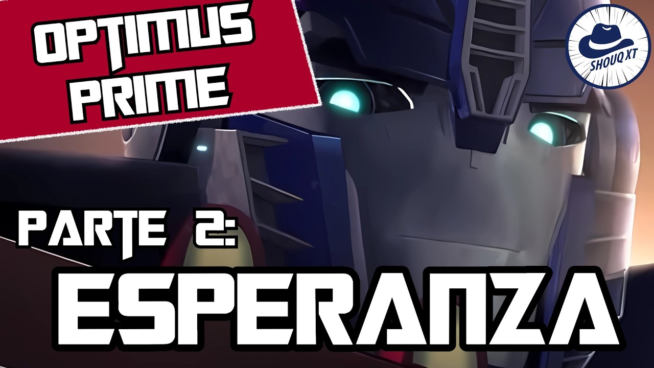 Optimus Prime y Su historia 2: Esperanza | Transformers Prime
