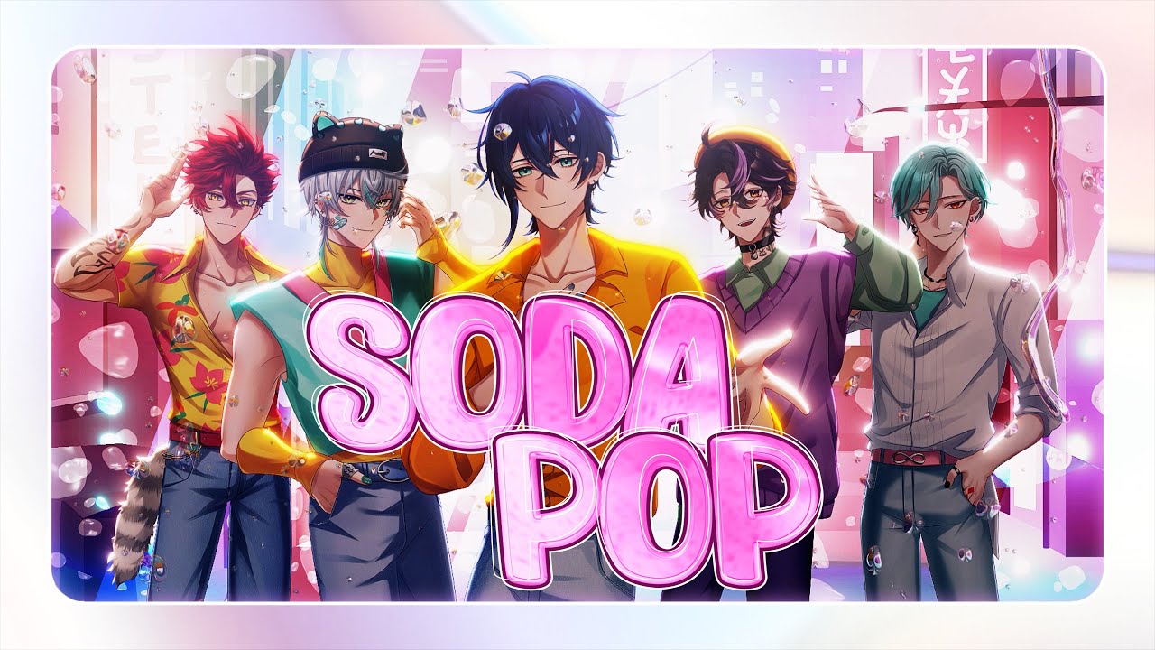 Saja Boys - Soda Pop / 魁Kai、崎塔Chita、鯨諾Whalefall、穆克蕗Mukuru、涅爾菲Nyrfier (Cover)