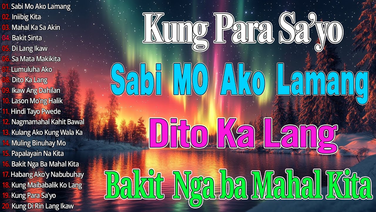 Habang Ako'y Nabubuhay 💟 Ikaw Ang Dahilan || OPM Love Songs Tagalog 80s 70s 90s || Medley Love Songs