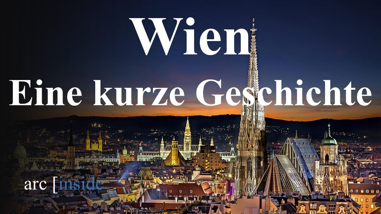 Wien - Eine kurze Geschichte