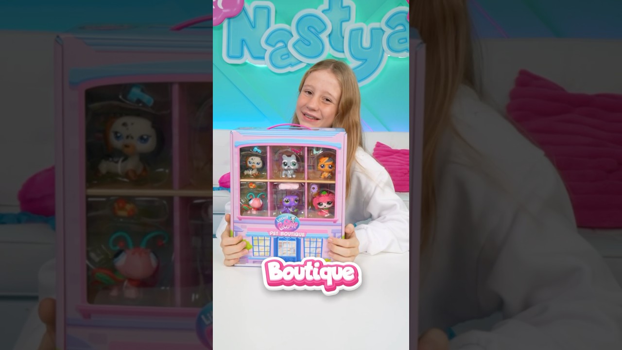 Nastya Opens a Pet Shop! Cute Littlest Pet Shop Animals