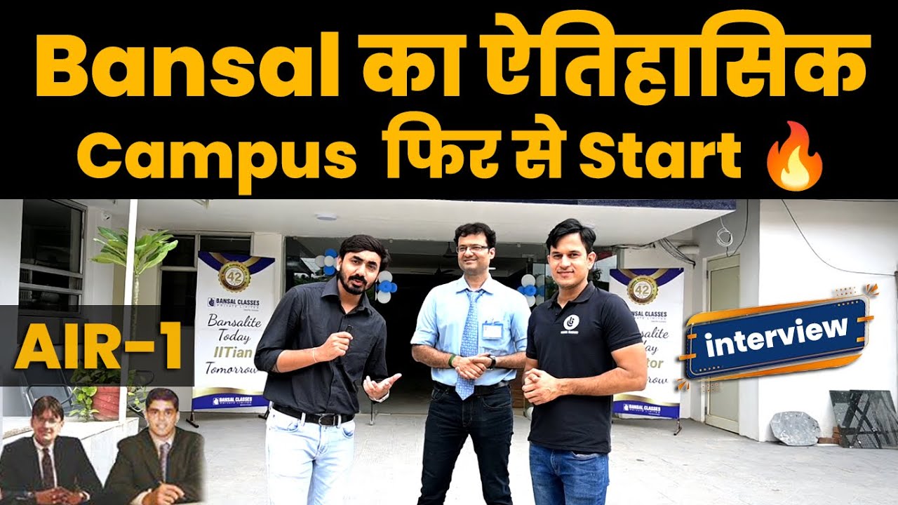 Bansal Kota का ऐतिहासिक Campus फिर से Start..😮 AIR 1 from here🔥 | For JEE & NEET Aspirants..!!