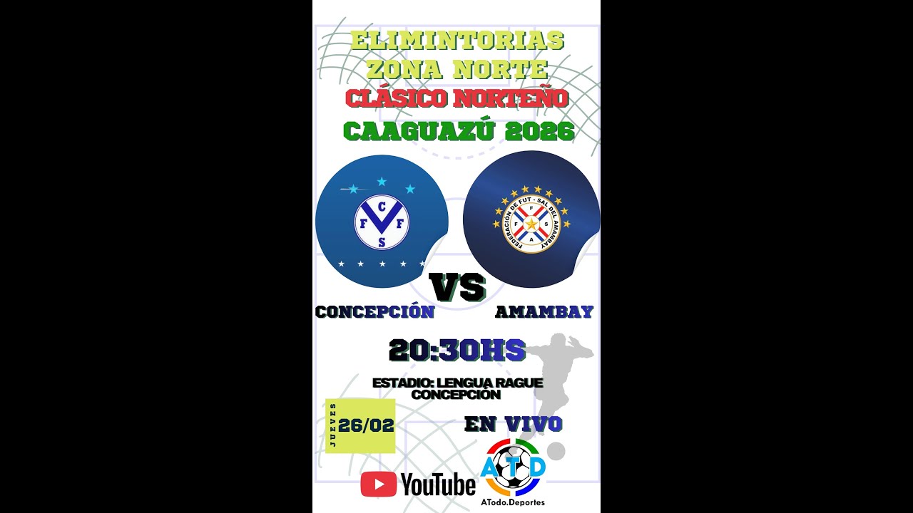 CONCEPCIÓN VS AMAMBAY