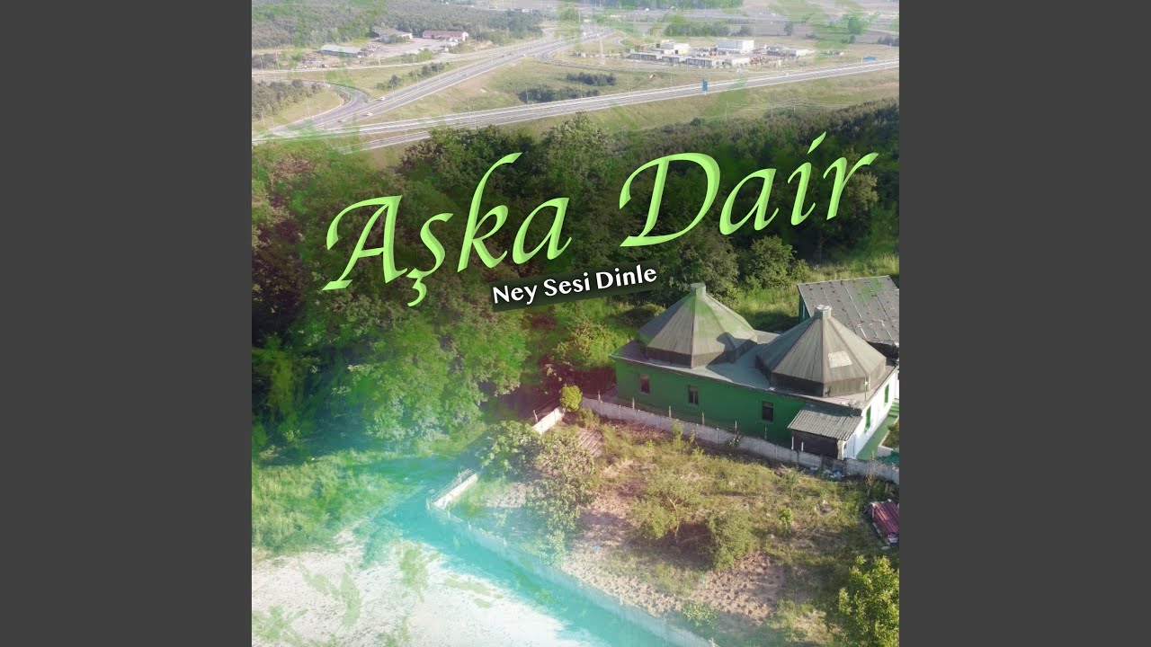 Aşka Dair