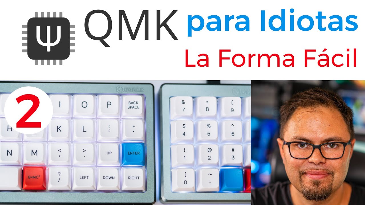 QMK para IDIOTAS - Parte 2: La forma Fácil