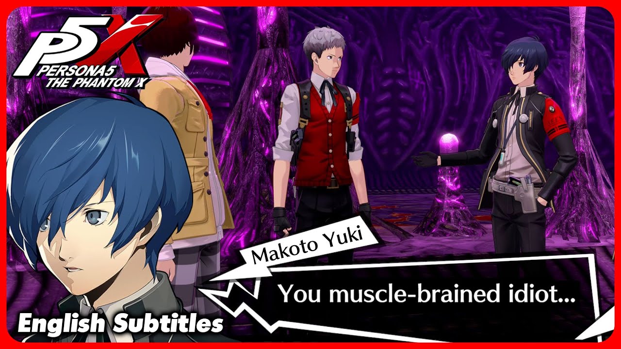 Makoto calls Akihiko a muscle-brain idiot ( English fansub ) - Persona 5: The Phantom X ( Chinese )